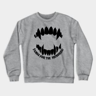 Fangs for the Memories Funny Halloween vampire graphic Crewneck Sweatshirt